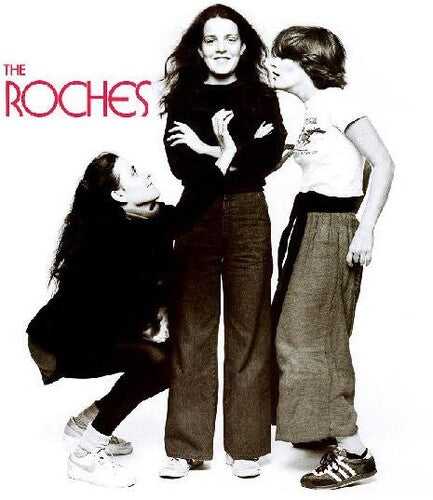 Roches, The - The Roches