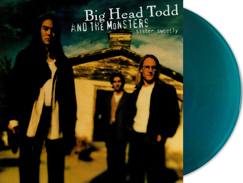 Big Head Todd and The Monsters - Sister Sweetly