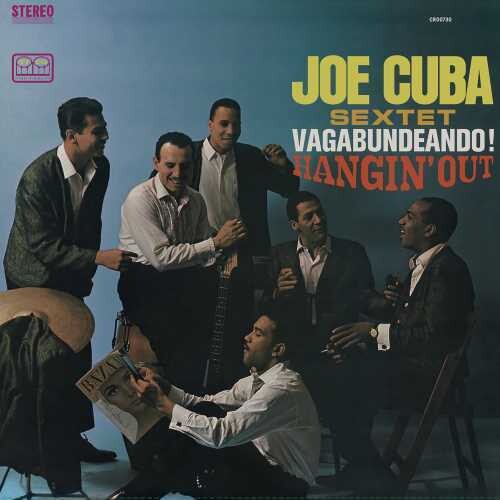 Cuba, Joe Sextet -  Vagabundeando! Hangin' Out