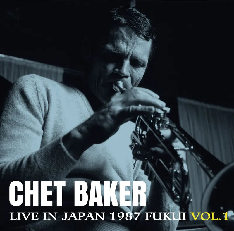 Baker, Chet - Live In Japan 1987 (Fukui Vol. 1)