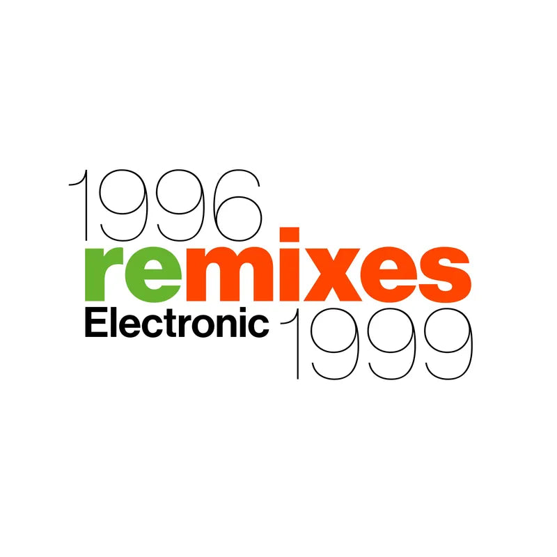 Electronic - 1996 Remixes 1999