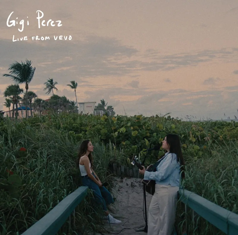Perez, Gigi - Live From Vevo