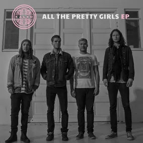 Kaleo - All The Pretty Girls EP