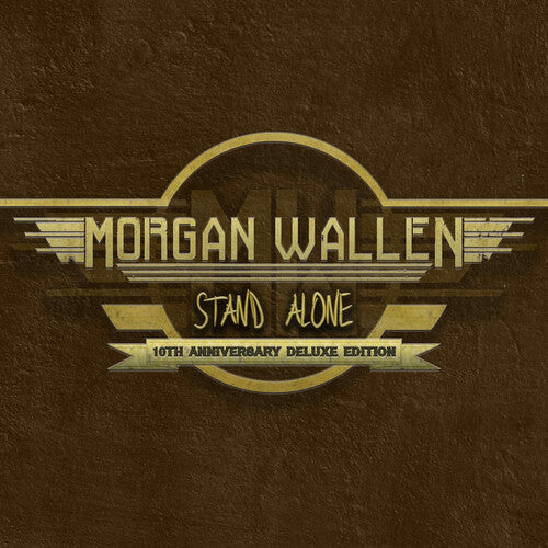 Wallen, Morgan - Stand Alone 10th Anniversary Deluxe Edition