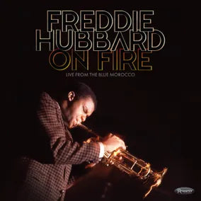 Hubbard, Freddie - On Fire: Live From The Blue Morocco [180g 3 LP]