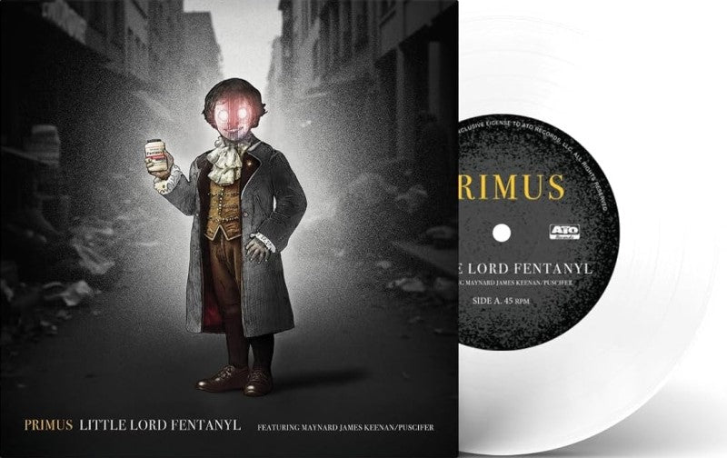 Primus Little - Lord Fentanyl / Duchess