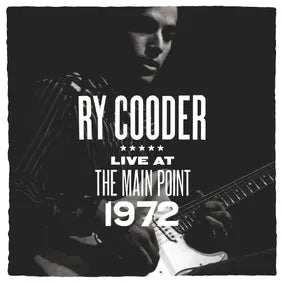 Cooder, Ry - The Main Point - Live 1972