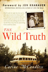 McCandless, Carine - The Wild Truth (Personalized to You)