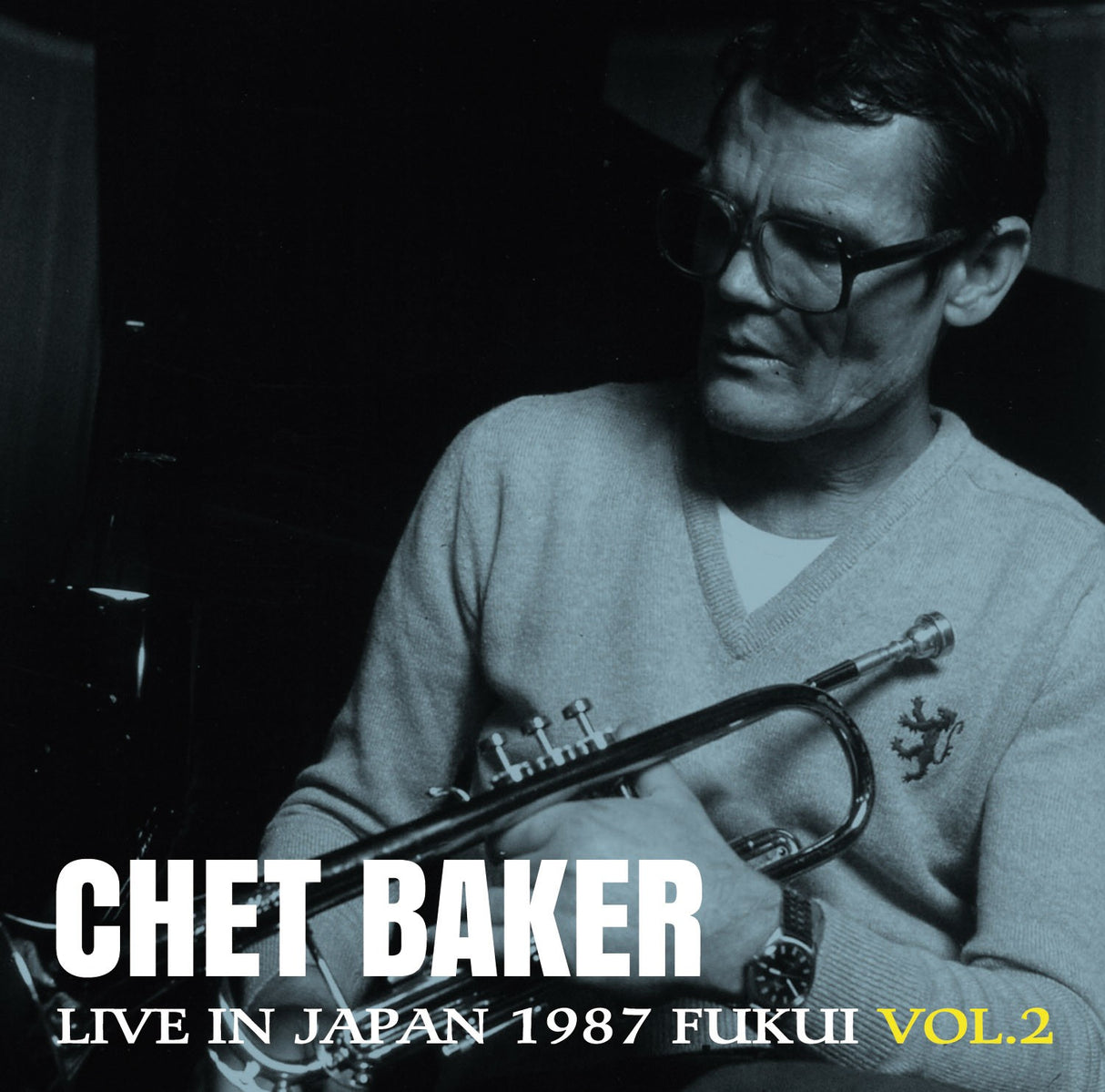 Baker, Chet - Live In Japan 1987 (Fukui Vol. 2)