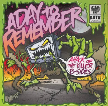 A Day To Remember - Attack Of The Killer B-Sides [Neon Orange 10" EP]