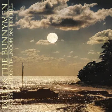 Echo & The Bunnymen - The Killing Moon