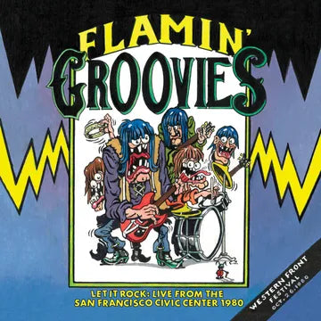 Flamin Groovies, The - Let It Rock!: Live from the San Francisco Civic Center October 26, 1980 (1)