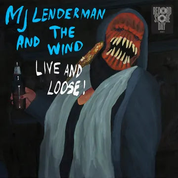 Lenderman, MJ - And the Wind (Live and Loose!)