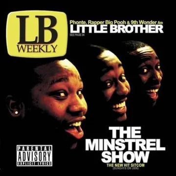 Little Brother  - The Minstrel Show