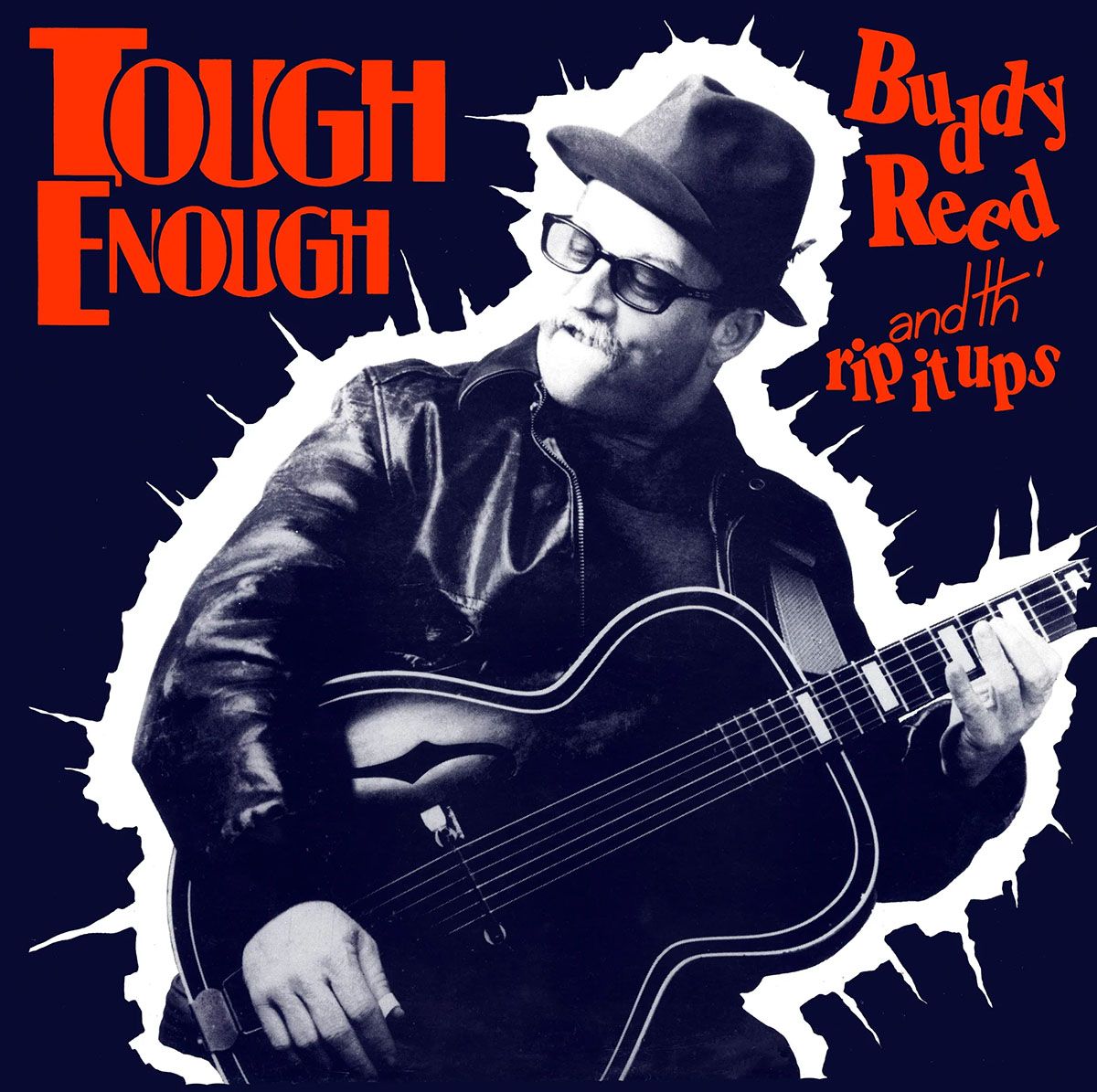Reed, Buddy & Th' Rip It Ups - Tough Enough (CD)