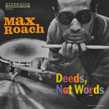 Roach, Max - Deeds Not Words (Mono)