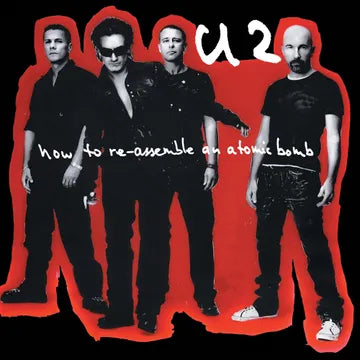 U2 - How to Re-Assemble An Atomic Bomb