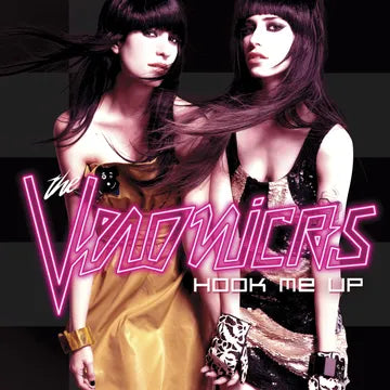 Veronicas, The - Hook Me Up